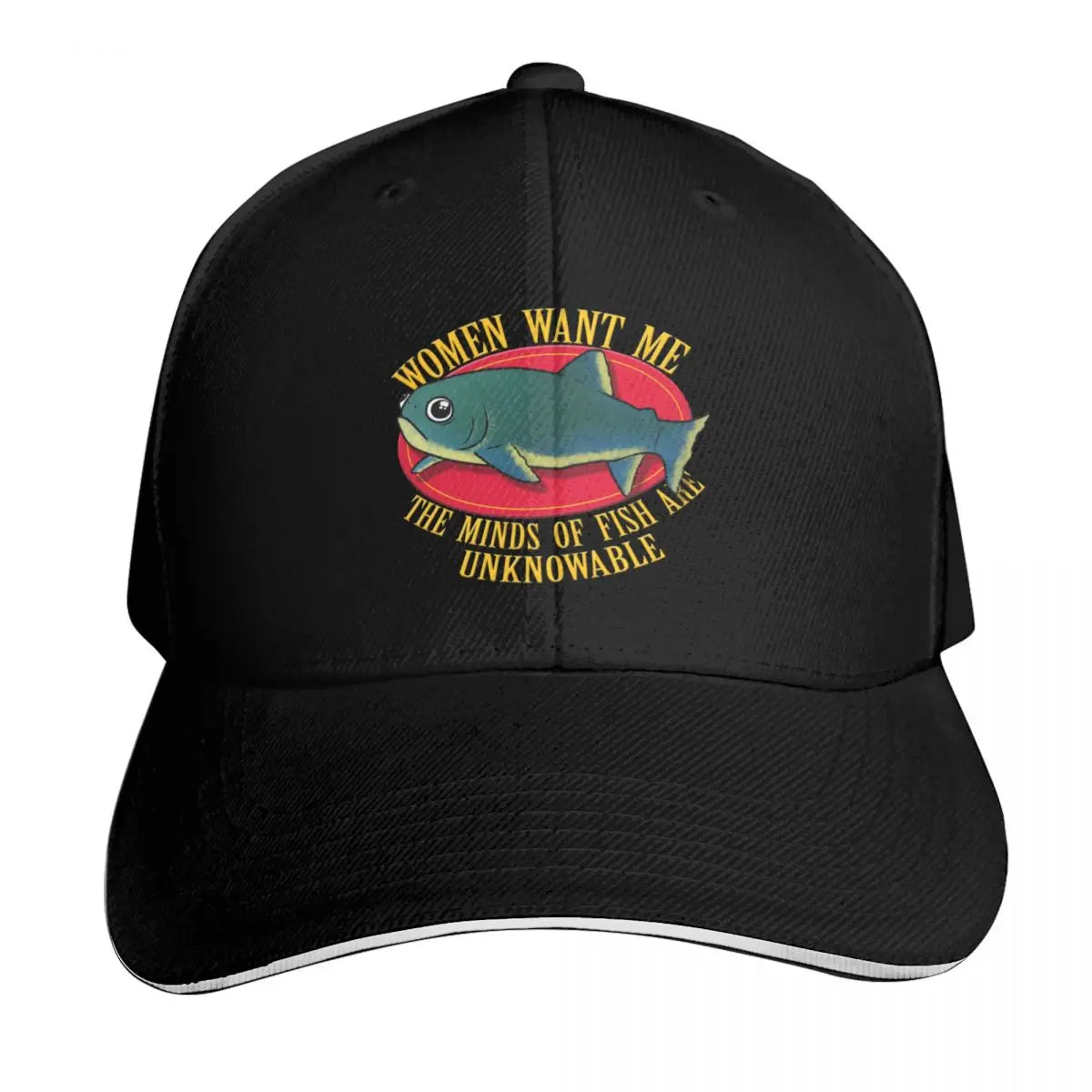 Women Want Me Fish Are Unknowable Baseball Cap