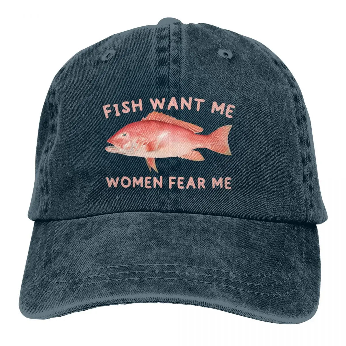Fish Want Me Women Fear Me Classic Baseball Cap