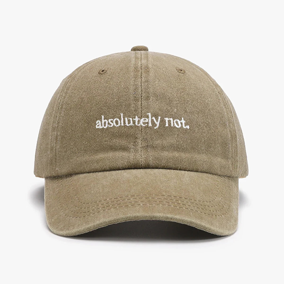 Absolutely Not Embroidery Printed Baseball Cap