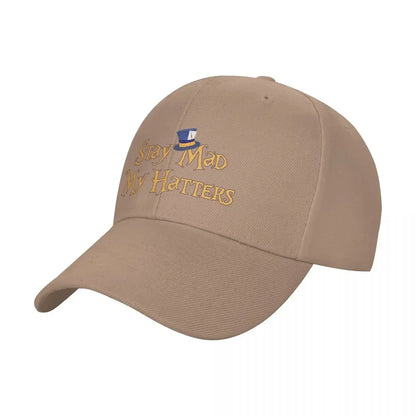 Stay Mad My Hatters Baseball Cap