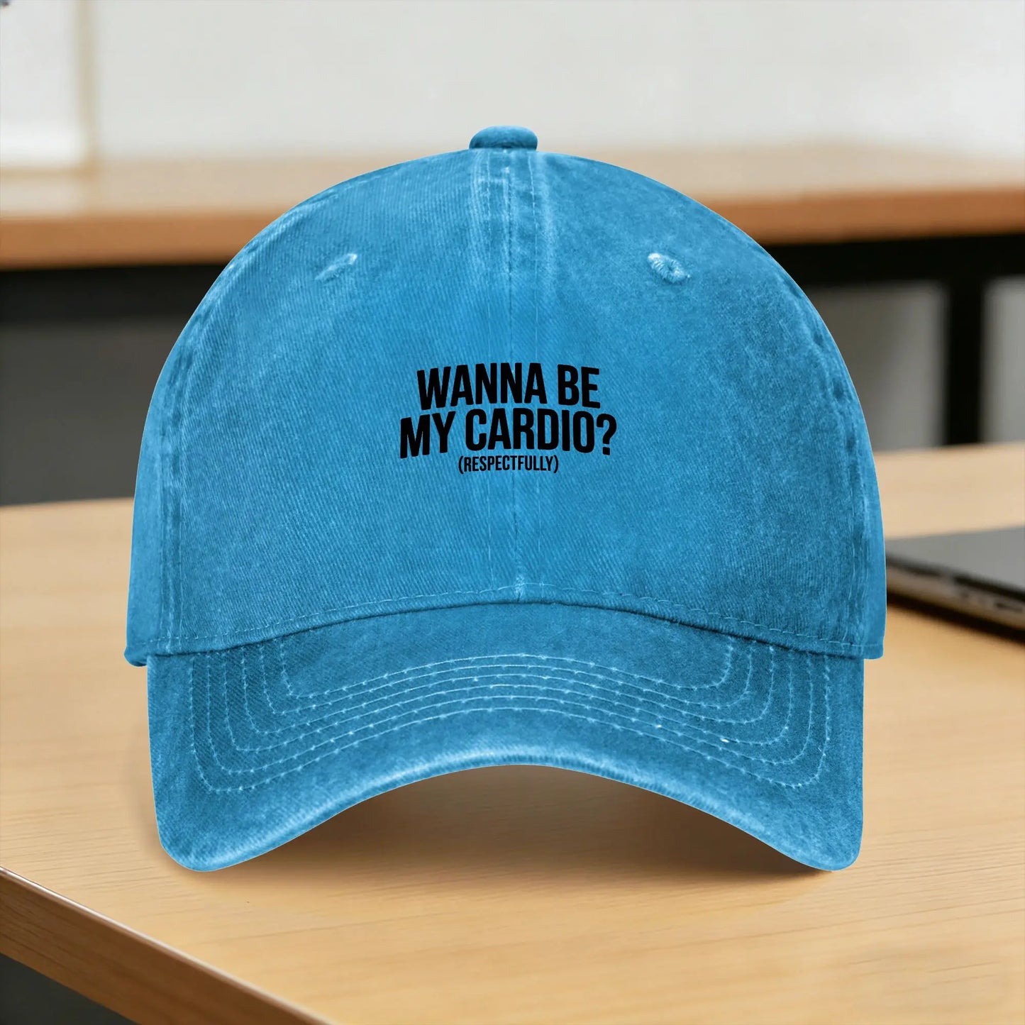 Wanna Be My Cardio Respectfully Funny Gym Sun Baseball Cap