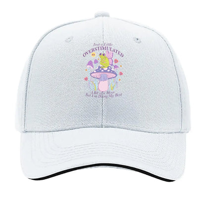 Just A Little Overstimulated Frog Mushroom Doing My Best Sandwich Baseball Cap