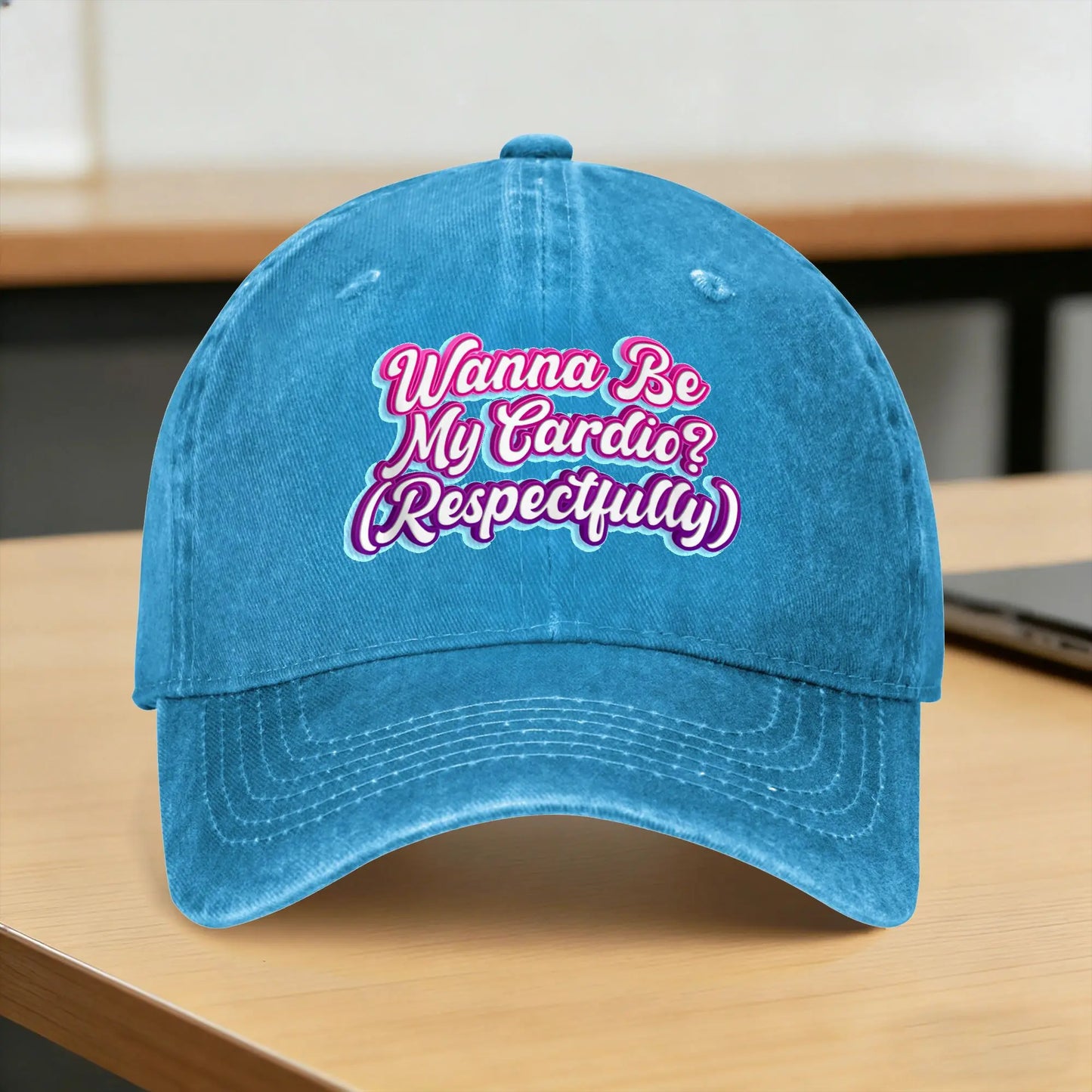 Wanna Be My Cardio Respectfully Funny Workout Fitness Baseball Cap