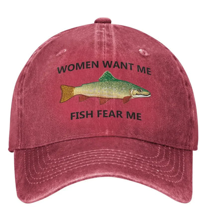 Women Want Me Casual Baseball Cap Spring Fish Fear Me