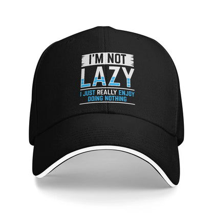 I'm Not Lazy Baseball Cap