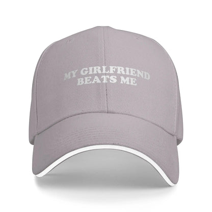 My Girlfriend Beats Me Baseball Cap Unisex Men