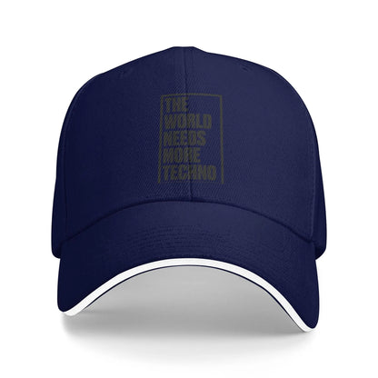 The World Needs More Techno Baseball Cap