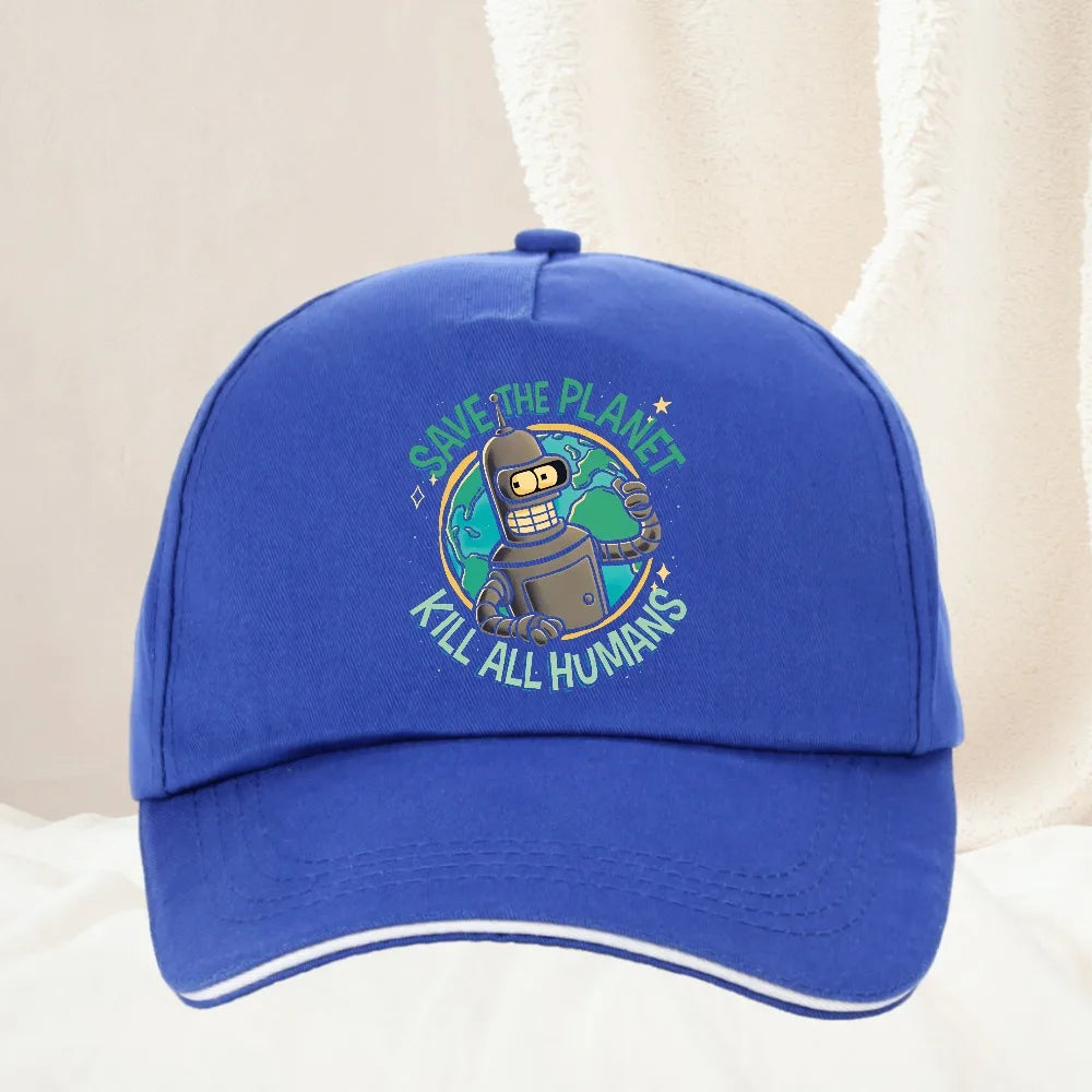 Bendered Save the Planet Kill All Humans Baseball Cap