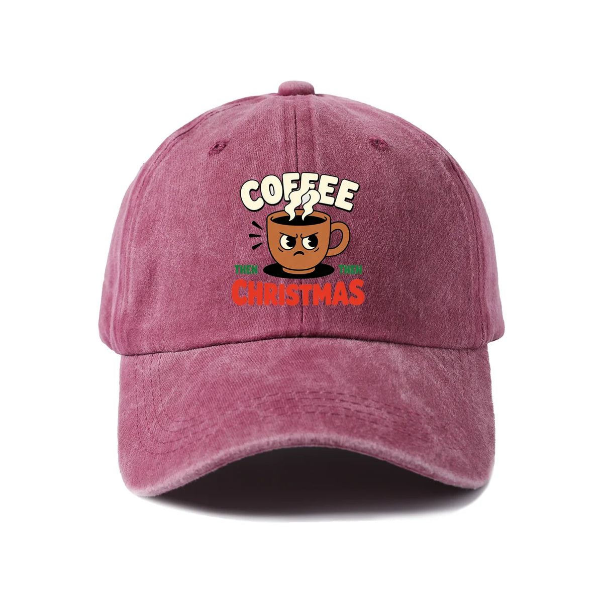 Coffee Then Christmas Baseball Cap