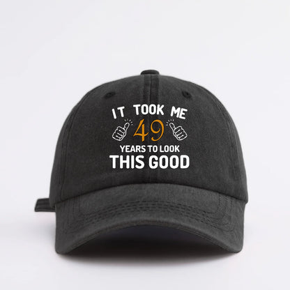 TOOK ME 18 YEARS TO BE GOOD Print Washed Baseball Cap
