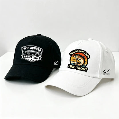 Fish Around and Find Trout Baseball Cap
