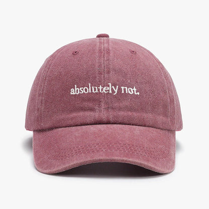 Absolutely Not Embroidery Printed Baseball Cap