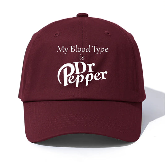 MY BLOOD TYPE S DrPepper Print Baseball Cap