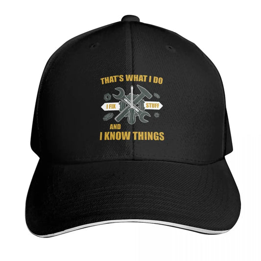 That's What I Do I Fix Stuff And I Know Things Cap Fashion Casual Baseball Caps