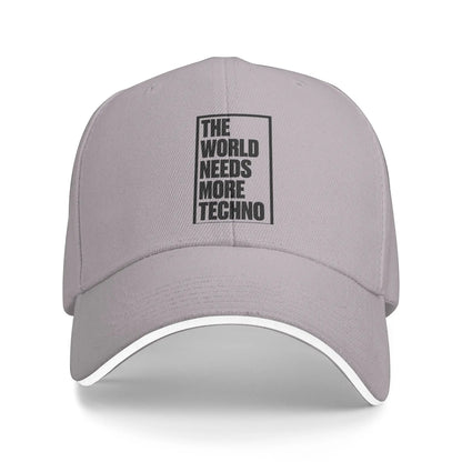 The World Needs More Techno Baseball Cap