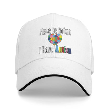 I Have Autism Sandwich Hat Baseball Caps Please Be Patient With Me