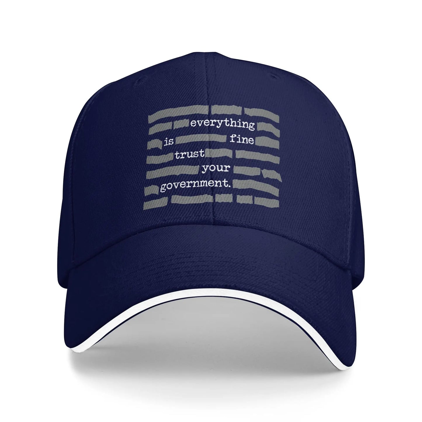 Summer Everything Is Fine Trust Your Government Baseball Cap