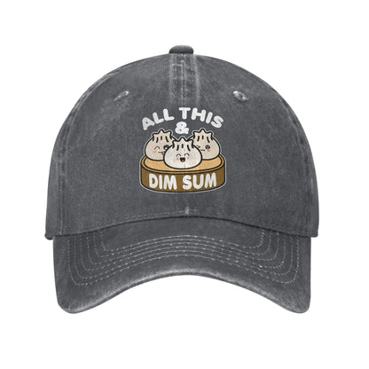 All This and Dim Sum Baseball Cap