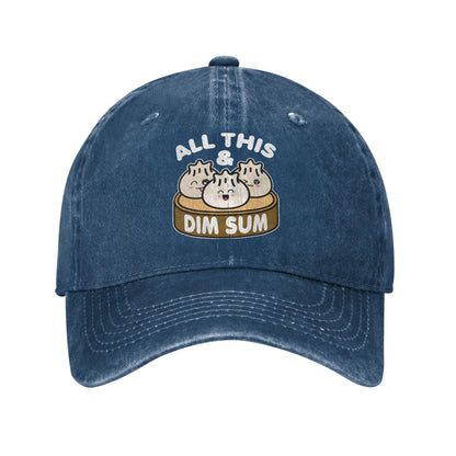 All This and Dim Sum Baseball Cap