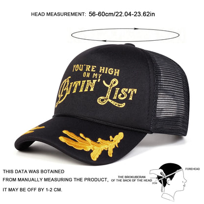 Unisex YOU'RE HIGH ON MY BITIN' LIST Print Baseball Caps