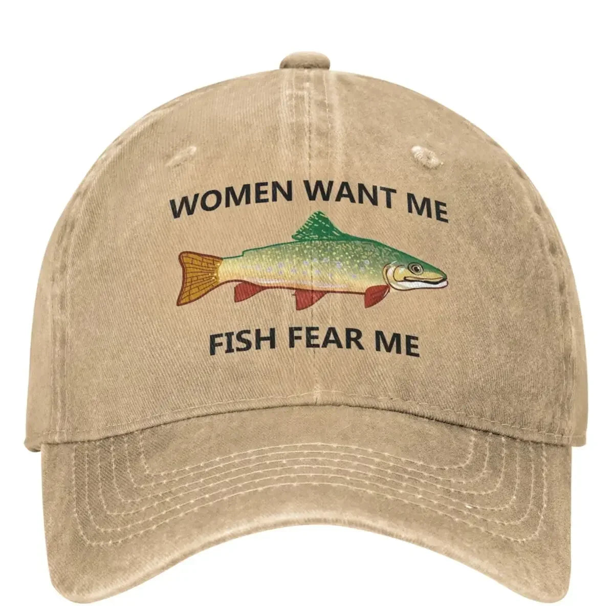 Women Want Me Casual Baseball Cap Spring Fish Fear Me