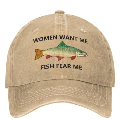 Women Want Me Casual Baseball Cap Spring Fish Fear Me