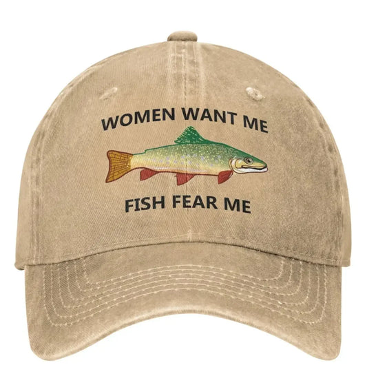 Women Want Me Casual Baseball Cap Spring Fish Fear Me