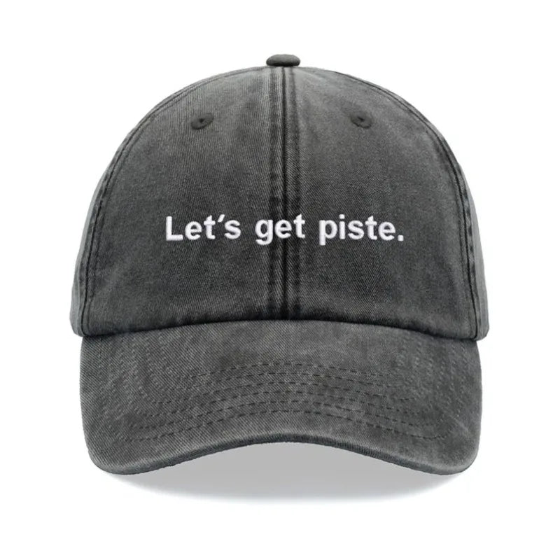"Let's Get Piste" Baseball Caps For Women