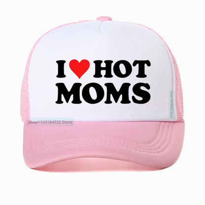 Funny I LOVE HOT MOMS Baseball Cap