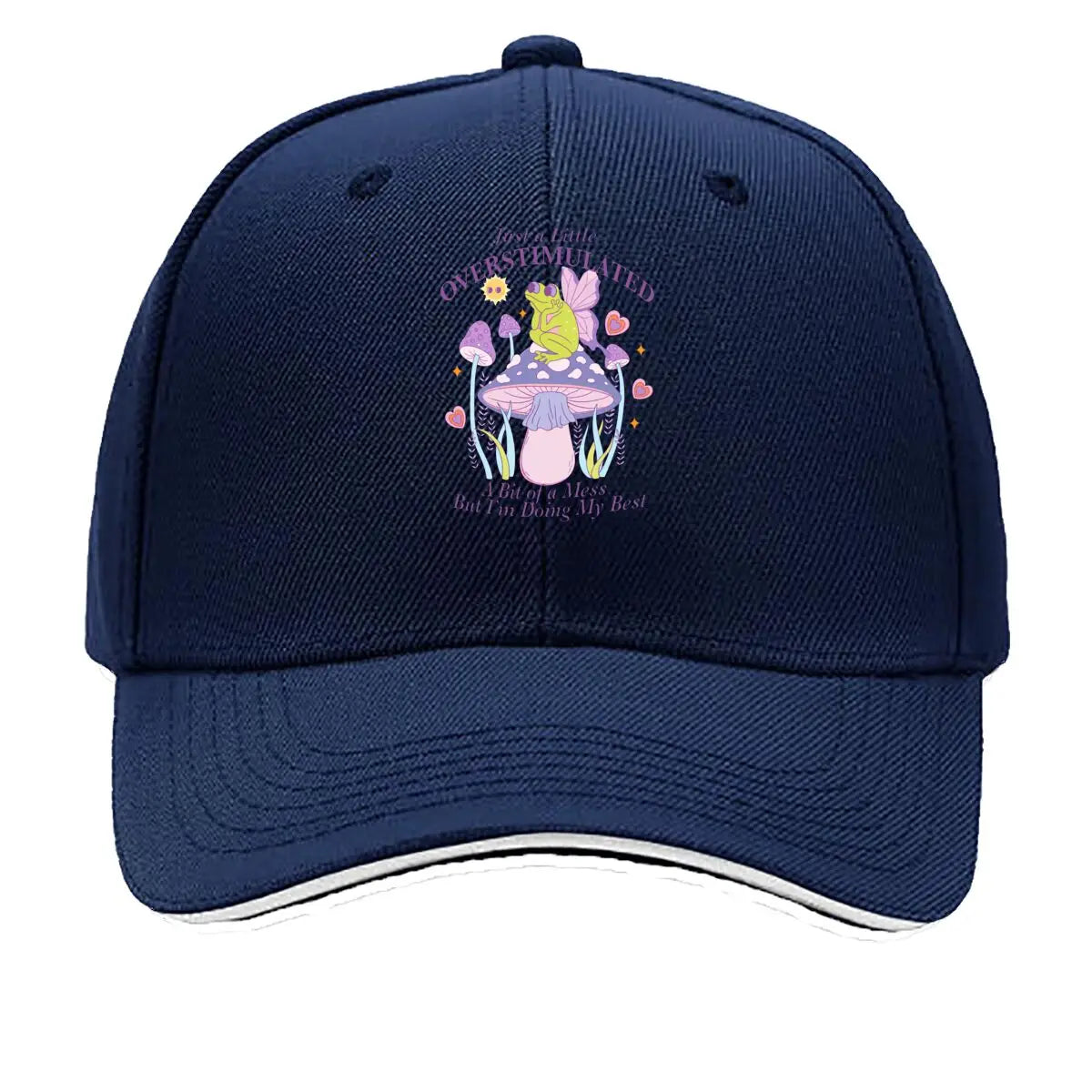 Just A Little Overstimulated Frog Mushroom Doing My Best Sandwich Baseball Cap