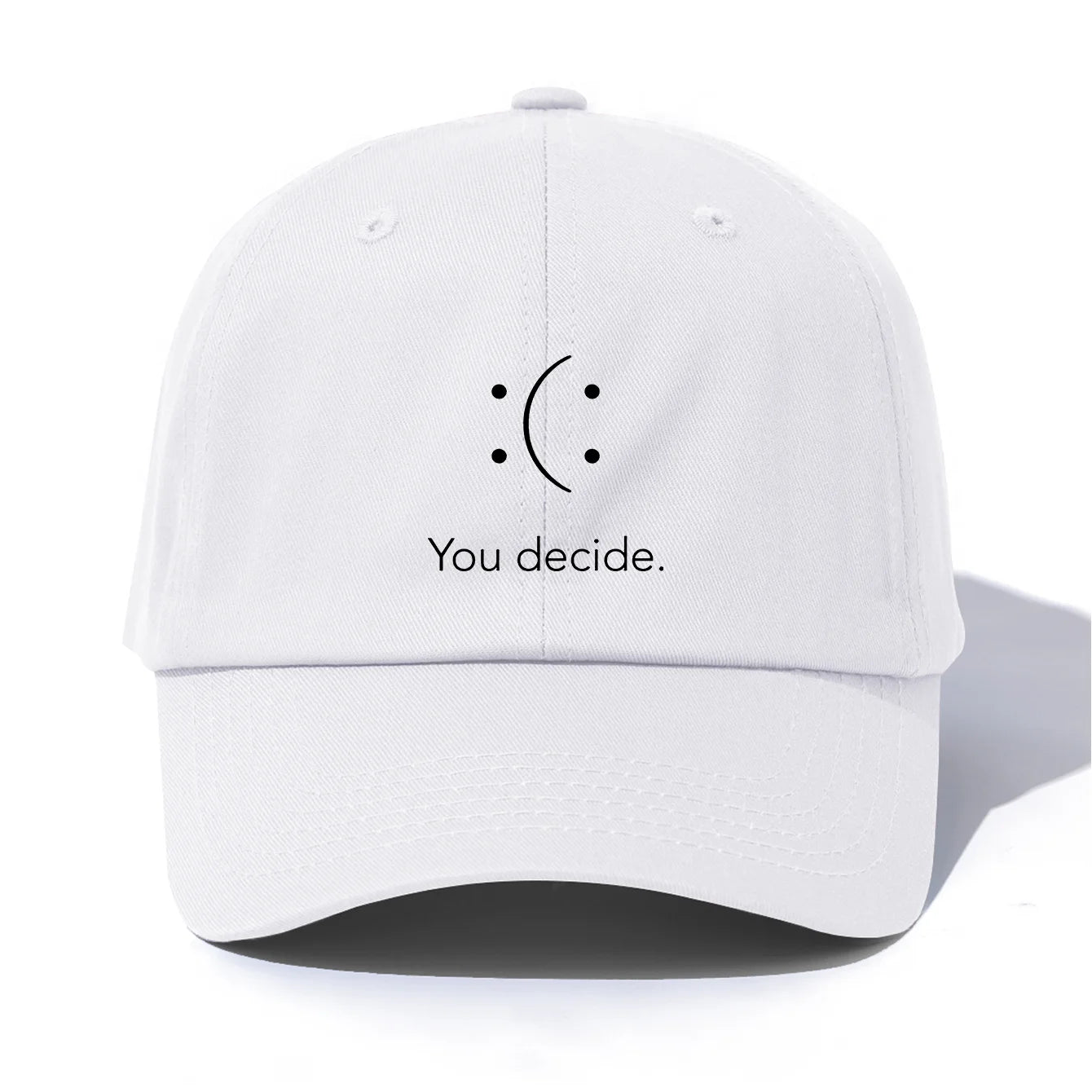YOU DECIDE Print Baseball Cap For Adults