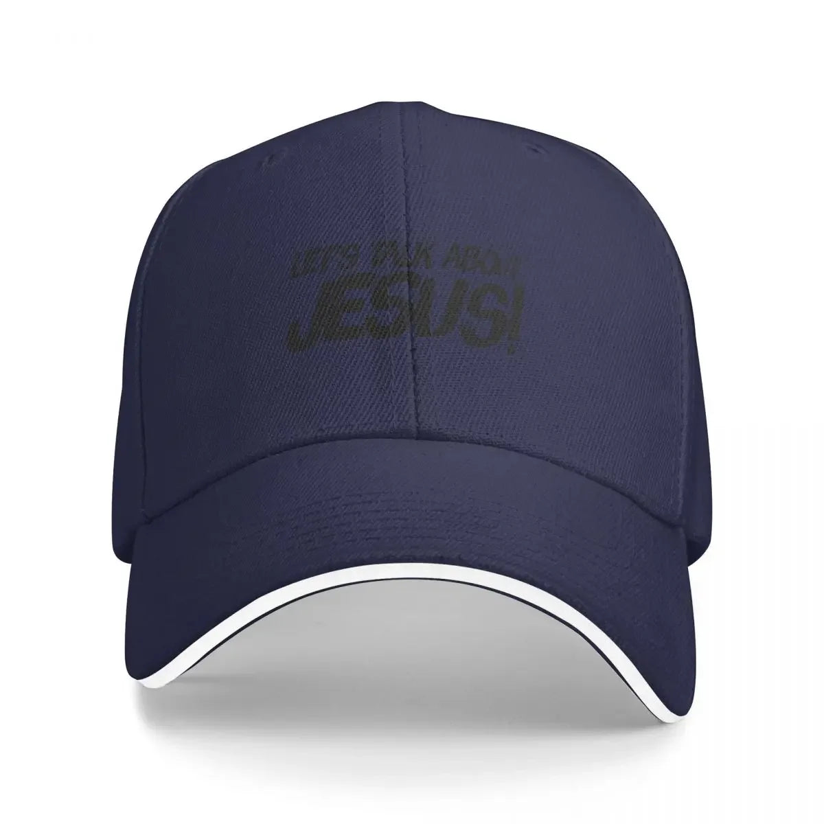 Let's Talk About Jesus! Baseball Cap