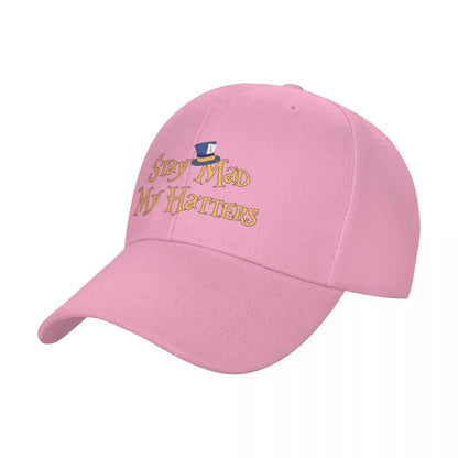 Stay Mad My Hatters Baseball Cap