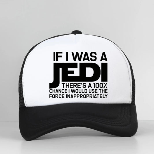 If I Was A Jedi Sarcastic Adult Humor Gift Baseball Cap
