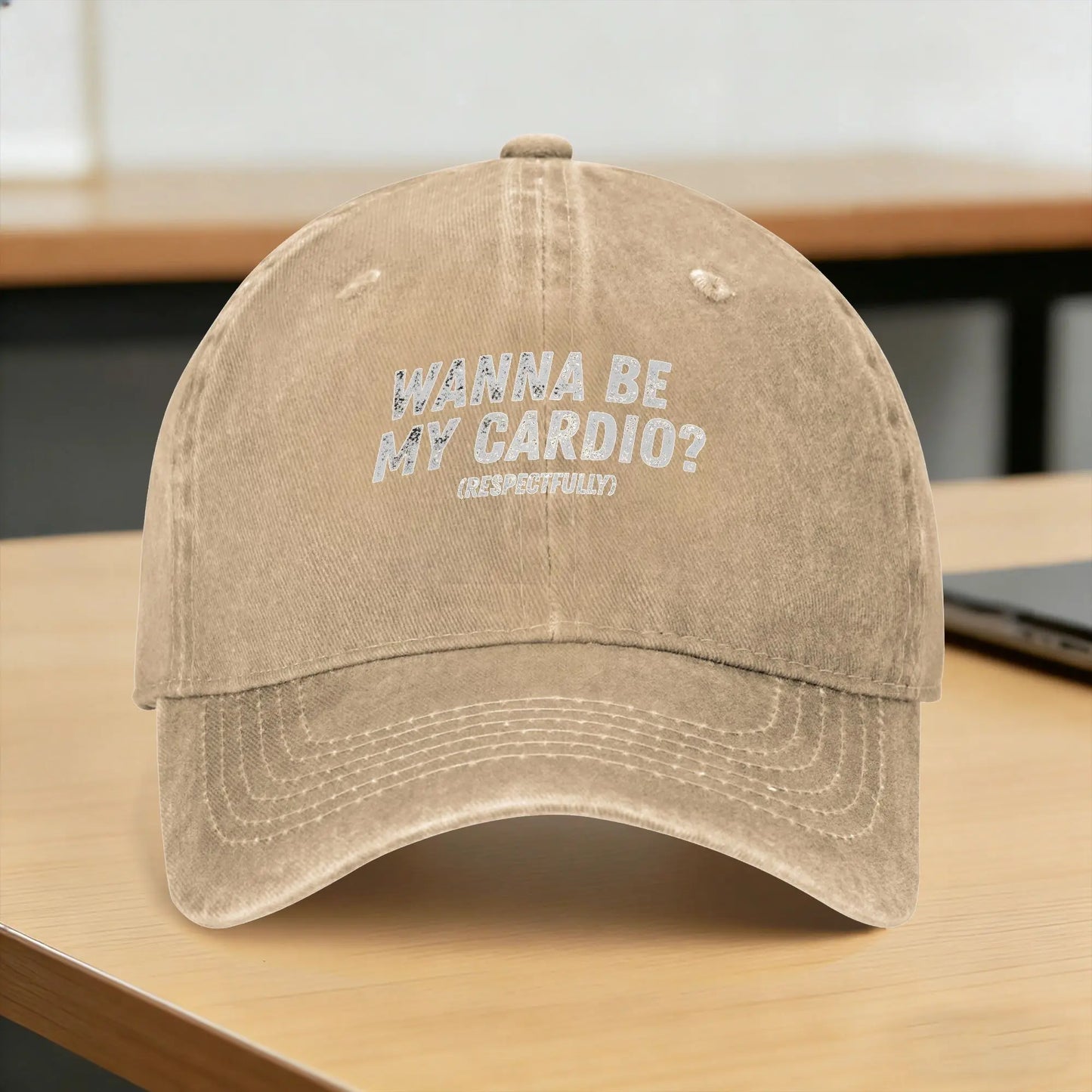 Wanna Be My Cardio Respectfully Funny Gym Washed Baseball Cap
