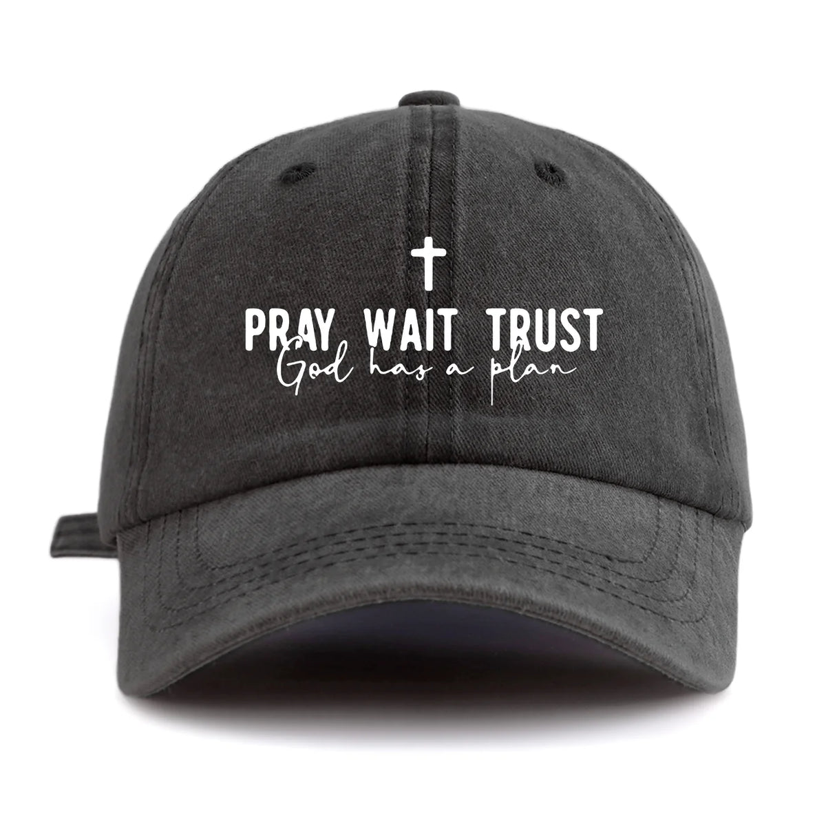 Pray Wait Trust Baseball Cap
