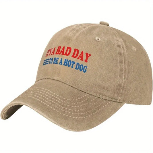 It's A Bad Day To Be A Hot Dog Baseball Cap