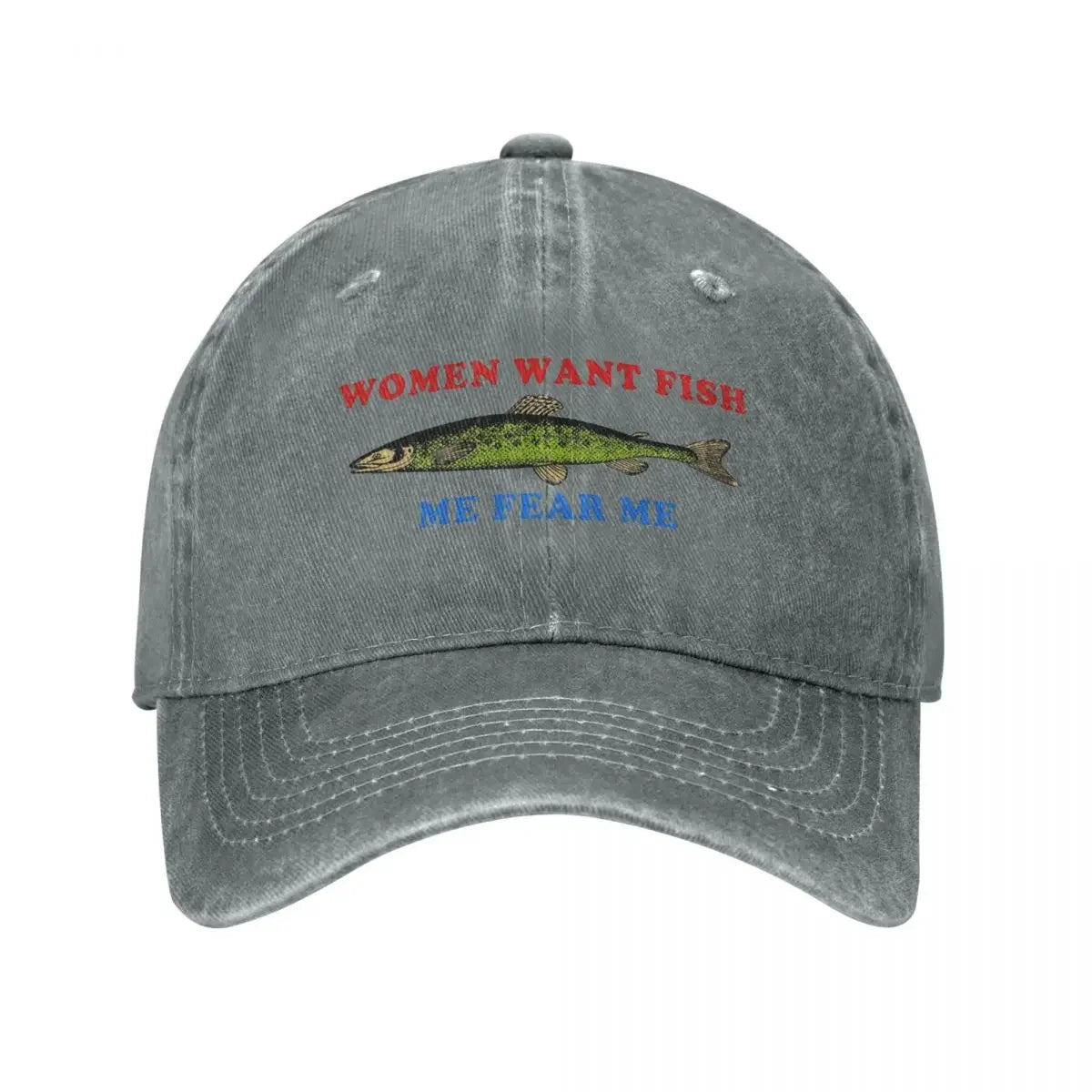 Women Want Fish Me Fear Me Baseball Cap Stuff Vintage