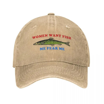 Women Want Fish Me Fear Me Baseball Cap