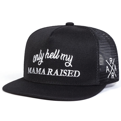 Unisex Only Hell My Mama Raised Embroidery Hip-hop Net Hats Spring Summer Outdoor