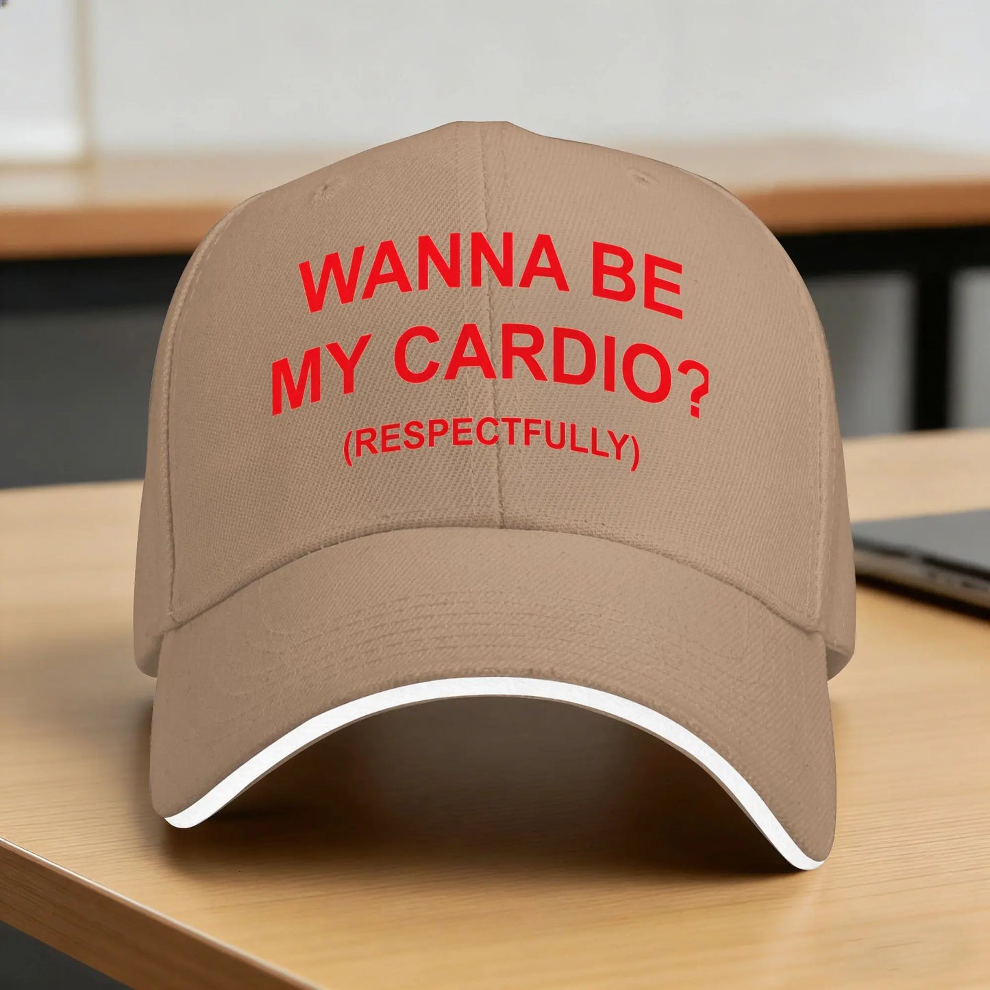 Wanna Be My Cardio Respectfully Funny Gym Baseball Cap