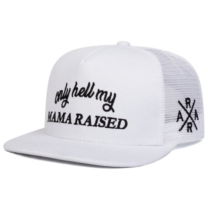 Unisex Only Hell My Mama Raised Embroidery Hip-hop Net Hats
