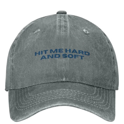 Classic Hit Me Hard And Soft BilliesBaseball Caps
