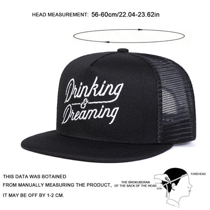 Unisex DRINKING DREAMING Embroidery Hip-hop Net Hats Baseball Caps Sunscreen Hat Cap Snapback Cap
