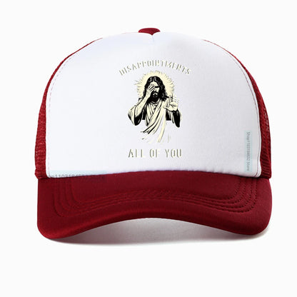 Disappointments All of You Funny Jesus Christian Faith Meme Baseball Cap