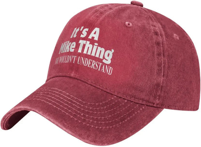 It's A Mike Thing You Wouldn't Understand Denim Hat Baseball Cap