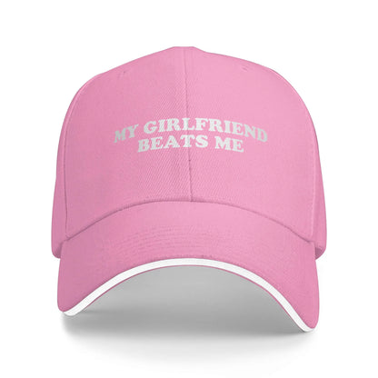 My Girlfriend Beats Me Baseball Cap Unisex Men
