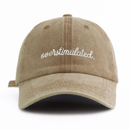 Overstimulated. Embroidered Washed Baseball Cap