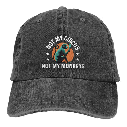 Not My Circus Not My Monkeys Hat Women Baseball Hat