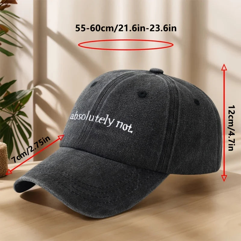 Absolutely Not Embroidery Baseball Cap